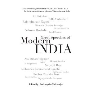 Great Speeches of Modern India by Rudrangshu Mukherjee