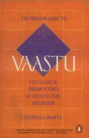 The Penguin Guide to Vaastu by Sashikala Ananth