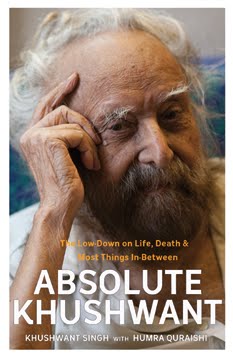 Absolute Khushwant by Khushwant Singh & Humra Quraishi