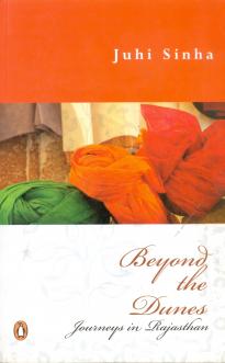 Beyond the Dunes by Juhi Sinha – Book Review Beyond the Dunes by Juhi Sinha